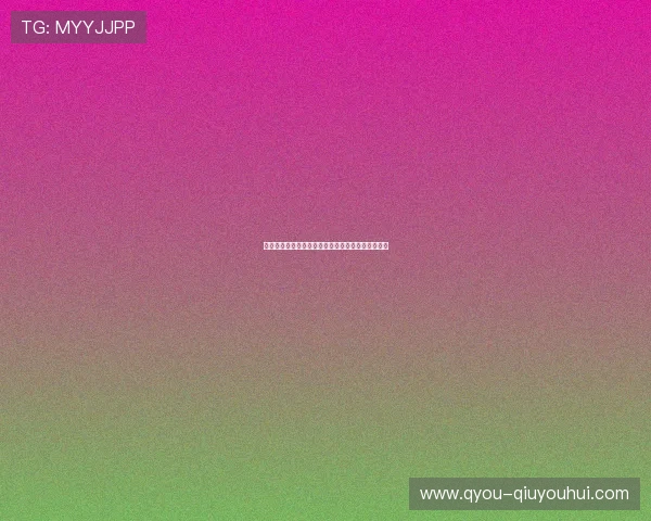 千亿体育官网打造全新娱乐体验引领行业发展新趋势 千亿体育官网打造全新娱乐体验引领行业发展新趋势